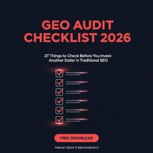 GEO Audit Checklist 2026: 27 Things to Check Before You Invest Another Dollar in Traditional SEO